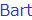 Bart